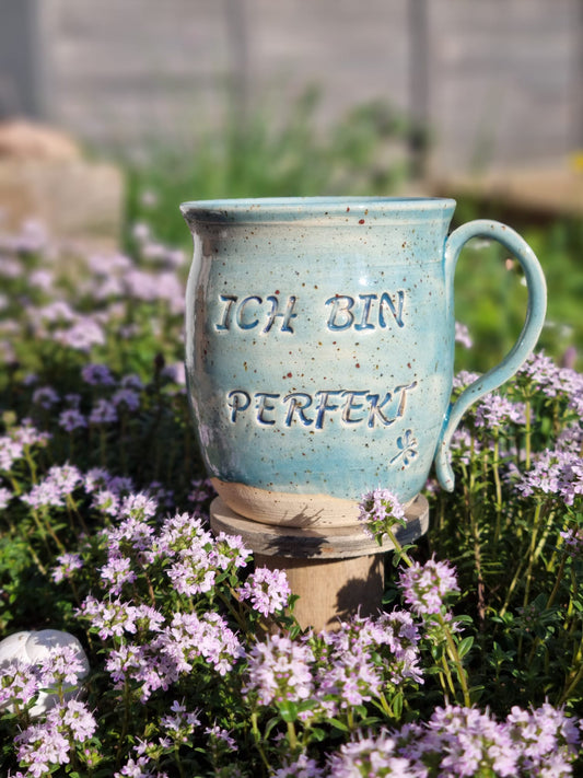 ICH BIN PERFEKT -  Affirmationstasse